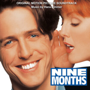 Album cover: Nine Months (Original Motion Picture Soundtrack)