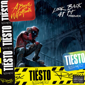 Album cover: Look Back at It (Tiësto and SWACQ Remix)