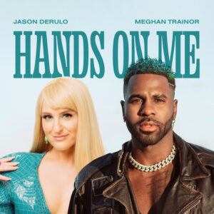 Album cover: Hands On Me (feat. Meghan Trainor)