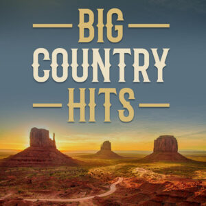 Album cover: Big Country Hits