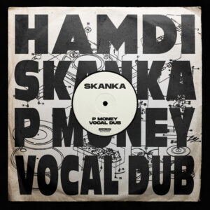 Album cover: Skanka (P Money Vocal Dub)