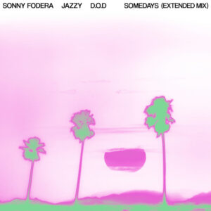 Album cover: Somedays (Extended Mix)