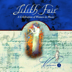 Album cover: Lilith Fair: A Celebration of Women In Music, Vol. 3 (Live)