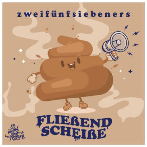 Album cover: Fließend Scheiße