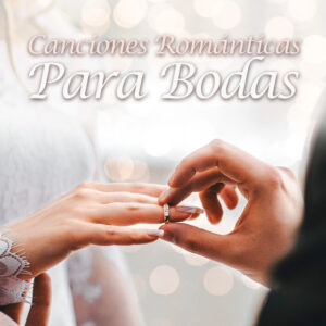 Album cover: Canciones Románticas Para Bodas