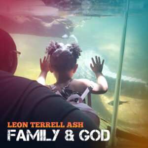 Album cover: Family & God