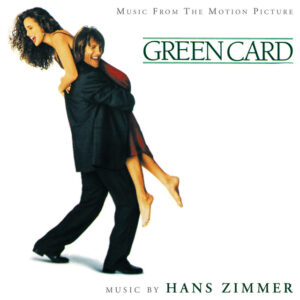 Album cover: Green Card (Original Motion Picture Soundtrack)