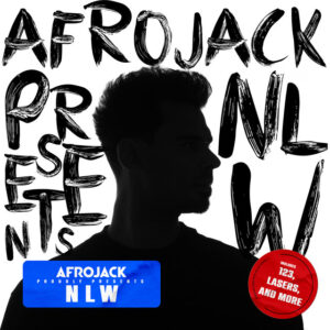 Album cover: AFROJACK presents NLW