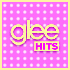 Album cover: Glee Hits