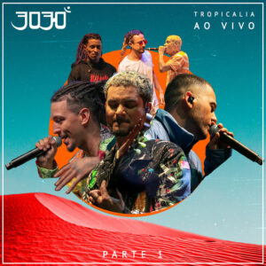 Album cover: Tropicalia, Pt. 1 (AO VIVO)