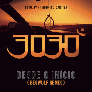 Album cover: Desde o Início (Beowülf Remix)