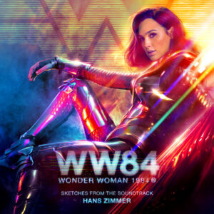 Album cover: Wonder Woman 1984 (Sketches from the Soundtrack)