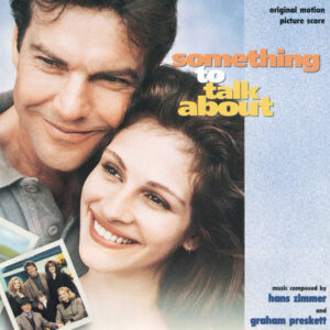 Album cover: Something To Talk About (Original Motion Picture Score)