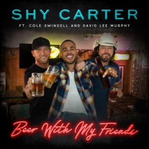 Album cover: Beer With My Friends (feat. Cole Swindell and David Lee Murphy)