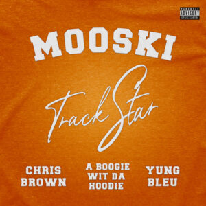 Album cover: Track Star (Remix 2.0)(feat. Chris Brown, A Boogie wit da Hoodie & Yung Bleu)