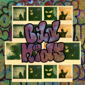 Album cover: BAD KIDS