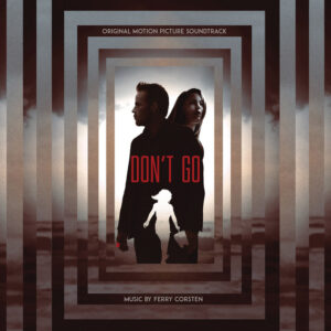 Album cover: Don’t Go (Original Motion Picture Soundtrack)