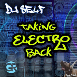 Album cover: Taking Electro Back