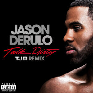 Album cover: Talk Dirty [feat. 2 Chainz] (TJR Remix)