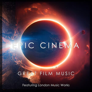 Album cover: Epic Cinema: Great Film Music