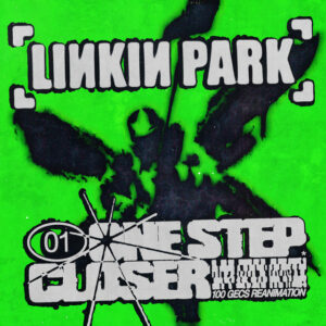 Album cover: One Step Closer (100 gecs Reanimation)