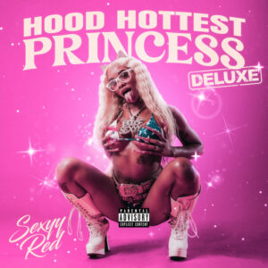 Album cover: Hood Hottest Princess (Deluxe)