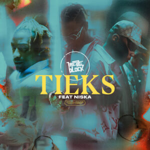 Album cover: Tieks (feat. Niska)