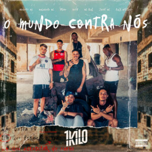 Album cover: O Mundo Contra Nós