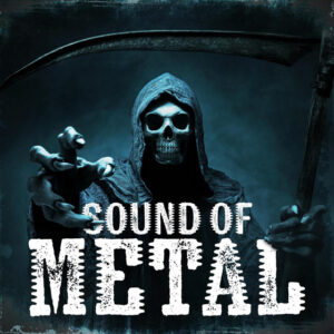 Album cover: Sound of Metal