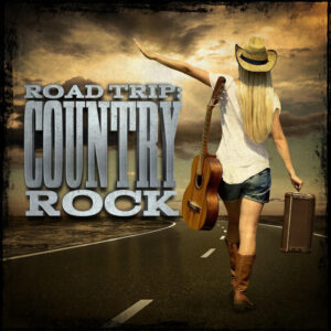 Album cover: Road Trip: Country Rock