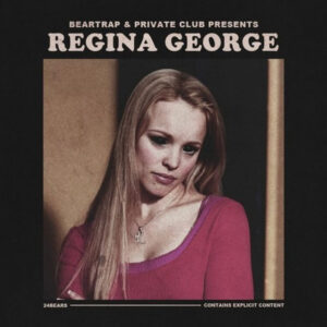 Album cover: Regina George