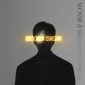 Album cover: NEON SIGN