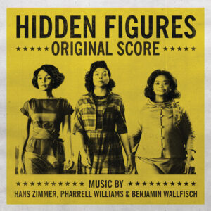 Album cover: Hidden Figures - Original Score