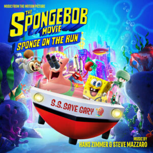 Album cover: The SpongeBob Movie: Sponge on the Run (Music from the Motion Picture)