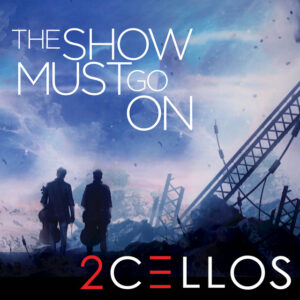 Album cover: The Show Must Go On