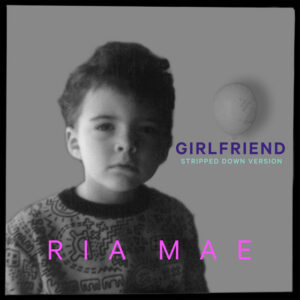 Album cover: Girlfriend (Stripped Down)