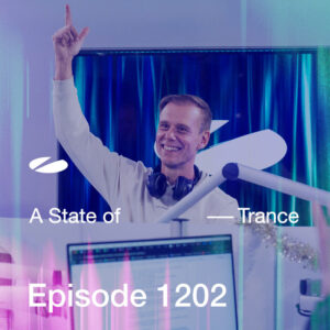 Album cover: ASOT 1202 - A State of Trance Episode 1202 [Including Live at Tomorrowland 2024 (Highlights)]