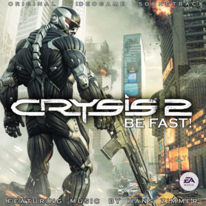 Album cover: Crysis 2: Be Fast! (Original Videogame Soundtrack)