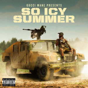 Album cover: Gucci Mane Presents: So Icy Summer