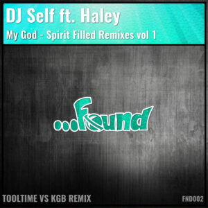 Album cover: My God - (Spirit Filled Remixes vol 1)