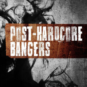 Album cover: Post-Hardcore Bangers