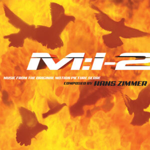 Album cover: Mission: Impossible 2 (Music from the Original Motion Picture Score)