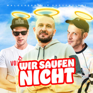 Album cover: Wir saufen nicht