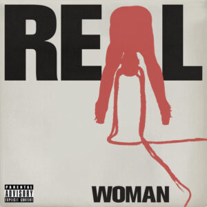 Album cover: R e a l W o m a n