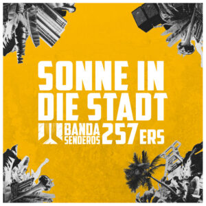 Album cover: Sonne in die Stadt