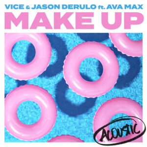 Album cover: Make Up (feat. Ava Max) [Acoustic]