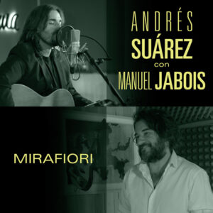 Album cover: MIRAFIORI (con Manuel Jabois) [Sesiones Moraima 2]