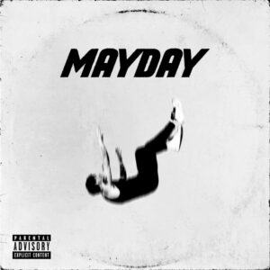 Album cover: MAYDAY