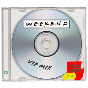 Album cover: Weekend (VIP Mix)