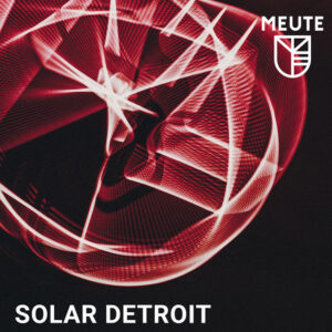 Album cover: Solar Detroit